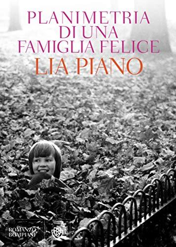 Planimetria di una famiglia felice (Narratori italiani)