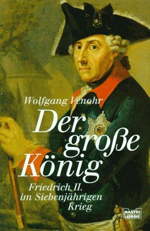 Der große König