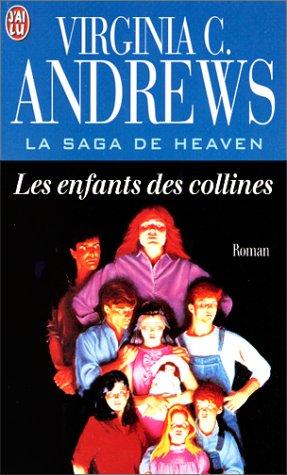 La saga de Heaven. Vol. 1. Les enfants des collines