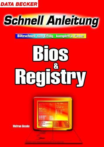 Bios & Registry