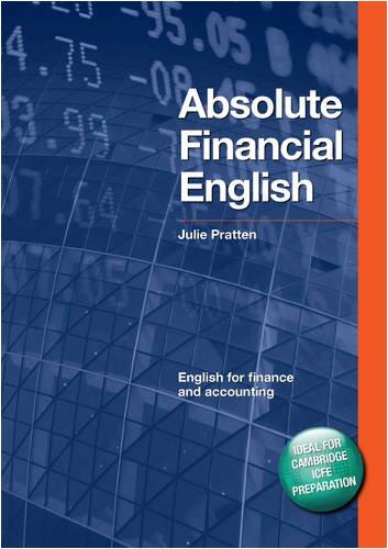 Absolute Financial English: English for finance and accounting