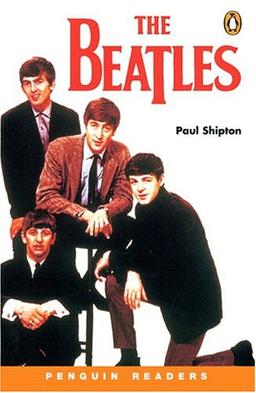 The Beatles. Level 3 (1.200 Grundwörter) (Lernmaterialien) (Penguin Readers, Level 3)