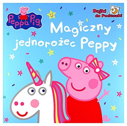 Ĺwinka Peppa. Bajki do poduszki. Magiczny JednoroĹzec Peppy [KSIÄĹťKA]