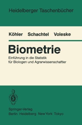 Biometrie: Einführung in die Statistik für Biologen und Agrarwissenschaftler (Heidelberger Taschenbücher)