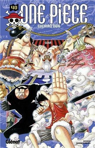 One Piece : édition originale. Vol. 40. Gear