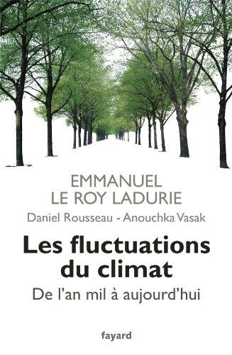 Les fluctuations du climat : de l'an mil à nos jours