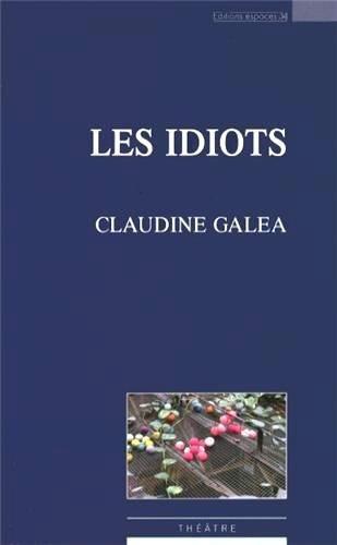 Les idiots