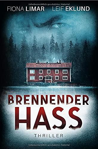 Brennender Hass