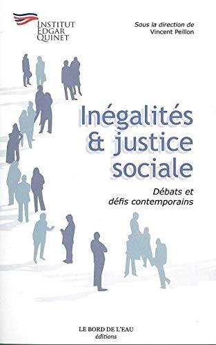 Inégalités et justice sociale : débats et défis contemporains