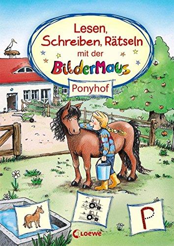 Lesen, Schreiben, Rätseln mit der Bildermaus: Ponyhof