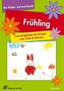 Frühling: Lernangebot für Kinder von 3 bis 6 Jahren