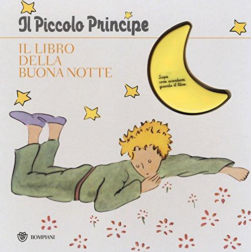 Il Piccolo Principe. Il libro della buonanotte