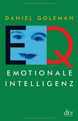 EQ. Emotionale Intelligenz