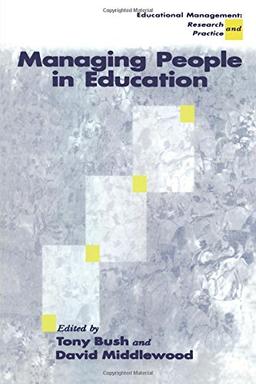 Managing People in Education (Educational Management : Research and Practice)