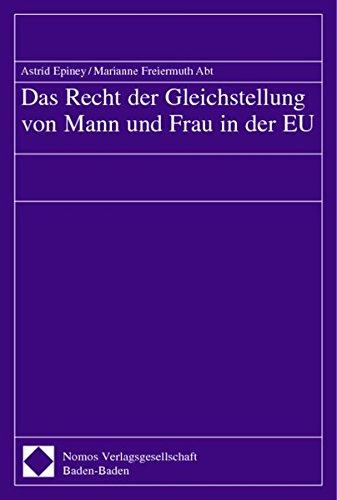 Das Recht der Gleichstellung von Mann und Frau in der EU