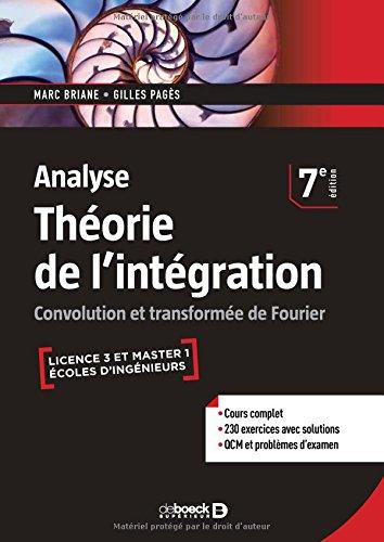 Théorie de l'intégration, analyse : convolution et transformée de Fourier