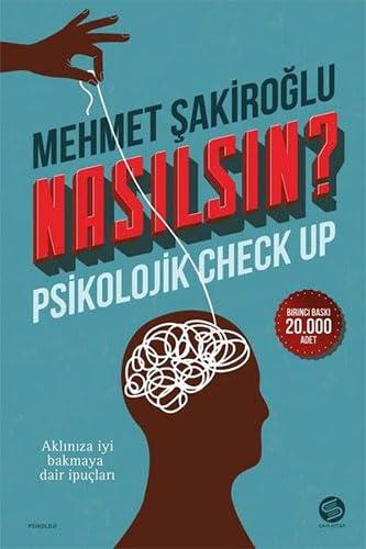 Nasılsın?: Psikolojik Check Up