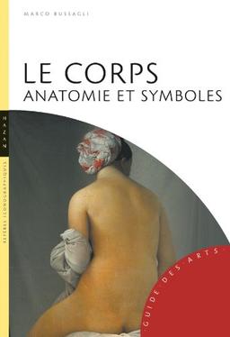 Le corps : anatomie et symboles