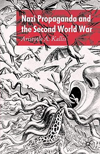 Nazi Propaganda and the Second World War