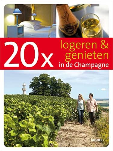 20 x logeren & genieten in de Champagne (DICHT)