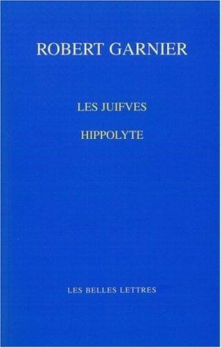 Les Juifves. Hippolyte