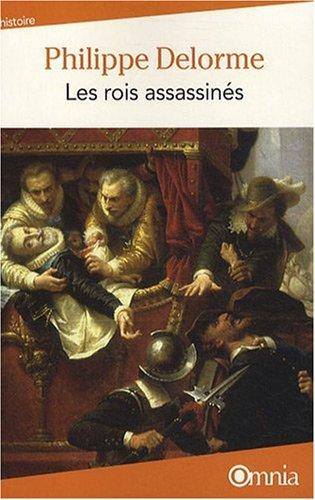 Les rois assassinés