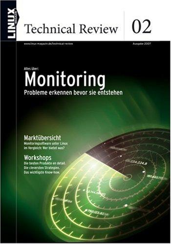 Linux Technical Review 02: Monitoring: Probleme erkennen bevor sie entstehen