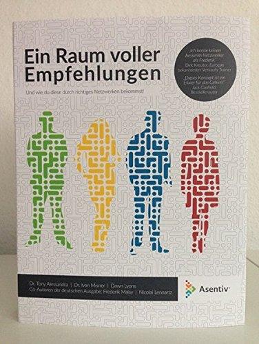 Ein Raum voller Empfehlungen: Und wie du diese durch richtiges Netzwerken bekommst!