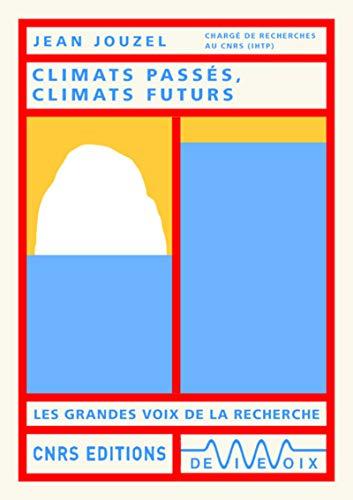 Climats passés, climats futurs