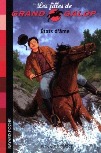 Les filles de Grand Galop. Vol. 9. Etats d'âme