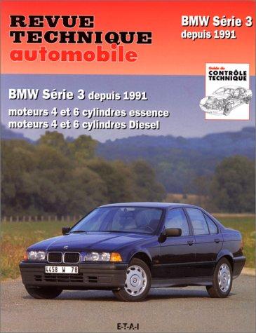 Revue technique automobile, n° 725.1. BMW série 3 E (91/93) et D (91/96) TD