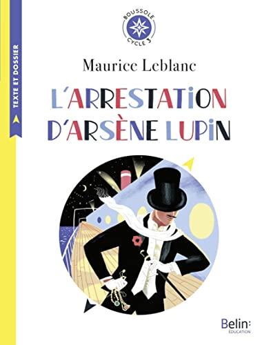 L'arrestation d'Arsène Lupin