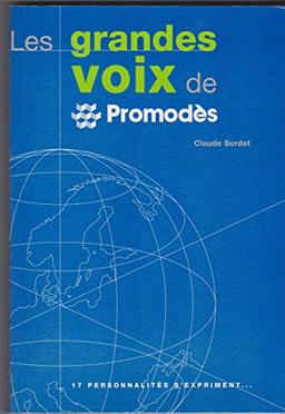 Les grandes voix de Promodès