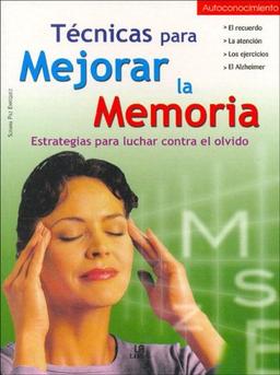 Tecnicas Para Mejorar La Memoria (Autoconocimiento / Self-Knowledge)