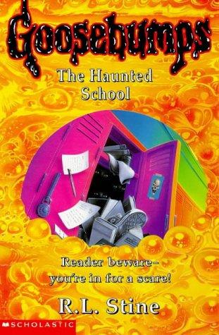 The Haunted School (Goosebumps)