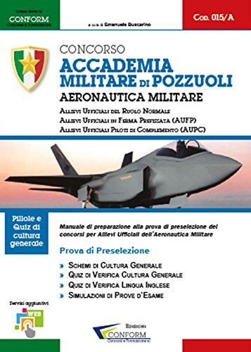 015A | Concorso Accademia Militare di Pozzuoli Aeronautica Militare (Prova di Preselezione)