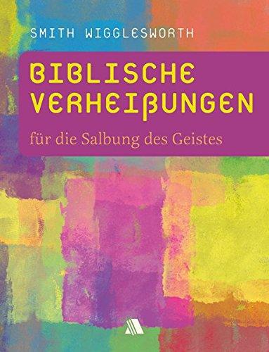 Biblische Verheißungen für die Salbung des Geistes