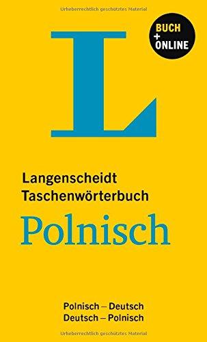 Langenscheidt Taschenwörterbuch Polnisch - Buch mit Online-Anbindung: Langenscheidt Taschenwörterbuch Polnisch - Buch mit Online-Anbindung, ... (Langenscheidt Taschenwörterbücher)