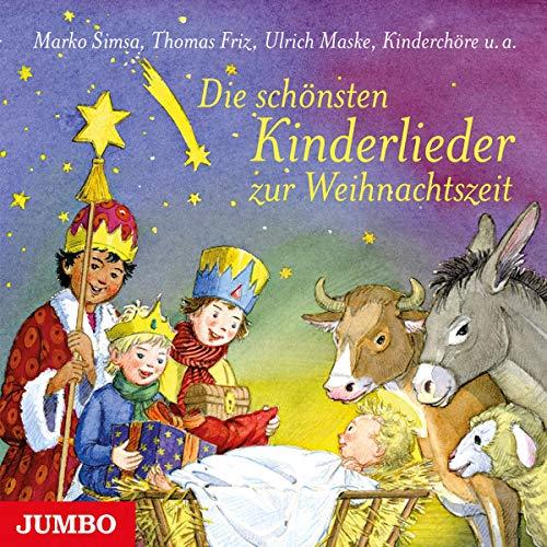 Die Schönsten Kinderlieder zur Weihnachtszeit