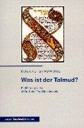 Calwer Taschenbibliothek, Bd.2, Was ist der Talmud?: Einführung in die Mündliche Tradition Israels