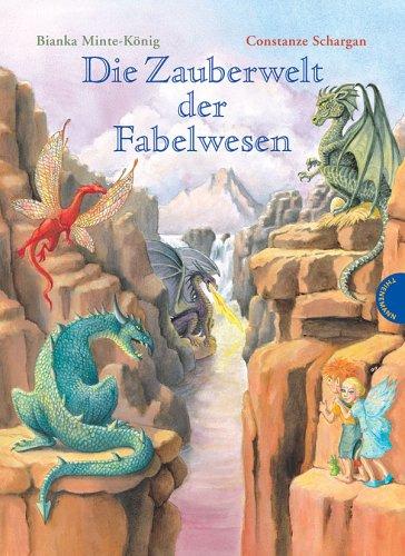 Die Zauberwelt der Fabelwesen