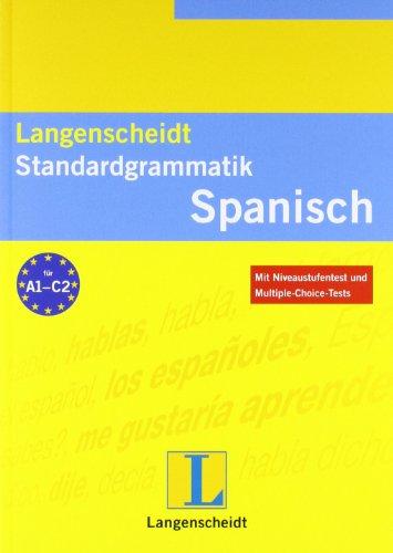 Langenscheidt Standardgrammatik Spanisch (Langenscheidt Standardgrammatiken)