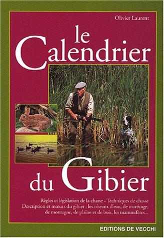 Le calendrier du gibier