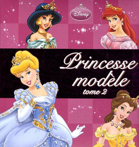 Princesse modèle. Vol. 2