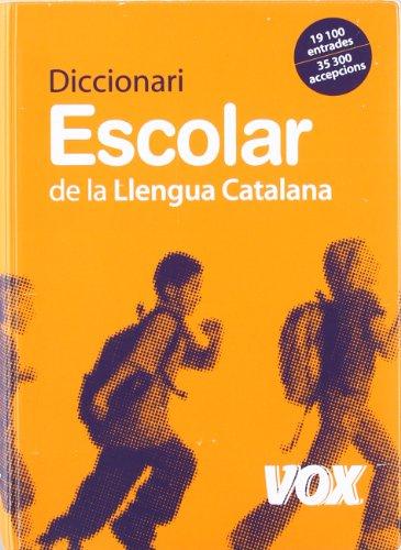 Diccionari escolar de la llengua catalana (Vox - Lengua Catalana - Diccionarios Escolares)