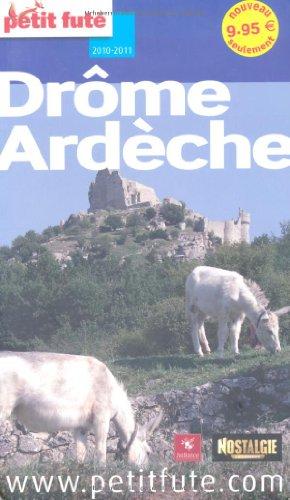 Drôme, Ardèche : 2010-2011