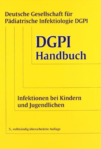 DGPI Handbuch Infektionen bei Kindern und Jugendlichen