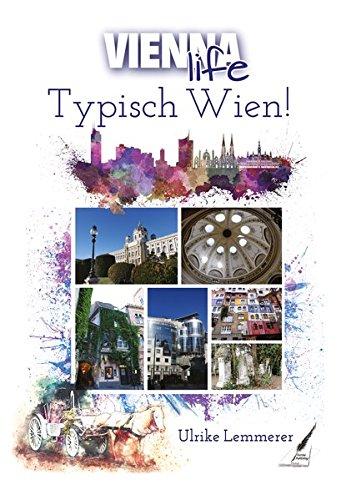 Typisch Wien! (Vienna Life)