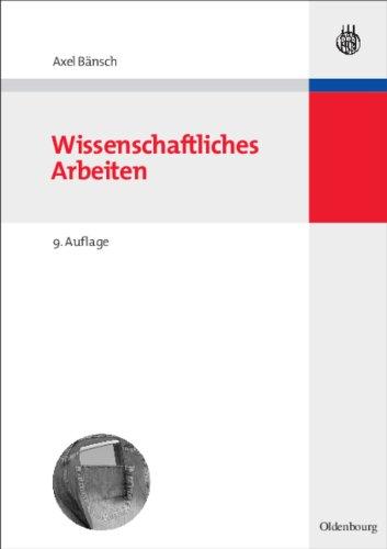 BWL Starter Kit: Wissenschaftliches Arbeiten