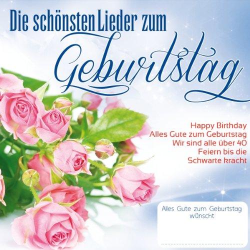 Die schönsten Lieder zum Geburtstag